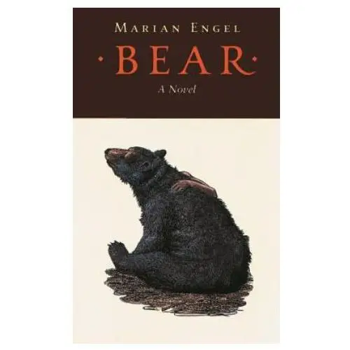 Marian Engel - Bear