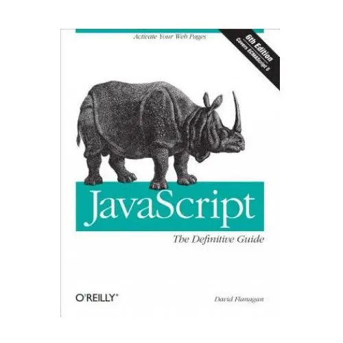 O'reilly media Javascript: the definitive guide