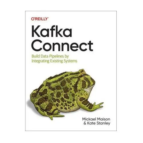 Kafka connect O'reilly media