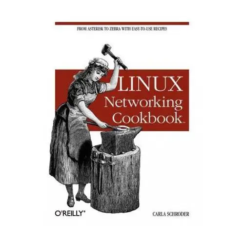 Linux networking cookbook O'reilly media