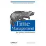 Time management for system administrators O'reilly media Sklep on-line