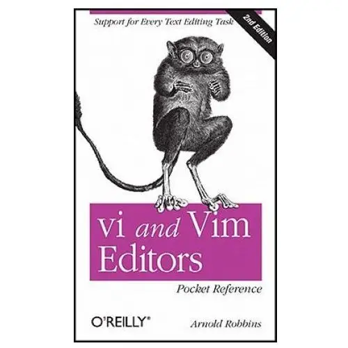 Vi and Vim Editors Pocket Reference 2e