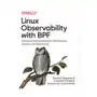 O'reilly uk limited Linux observability with bpf Sklep on-line