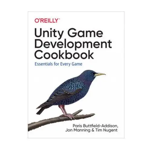 Unity Game Development Cookbook