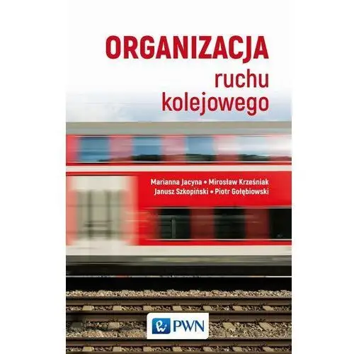 Organizacja ruchu kolejowego