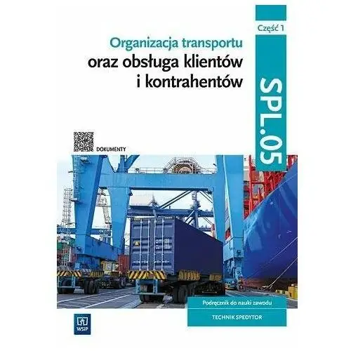 Organizacja transportu Kwal.SPL.05. Podr. cz.1