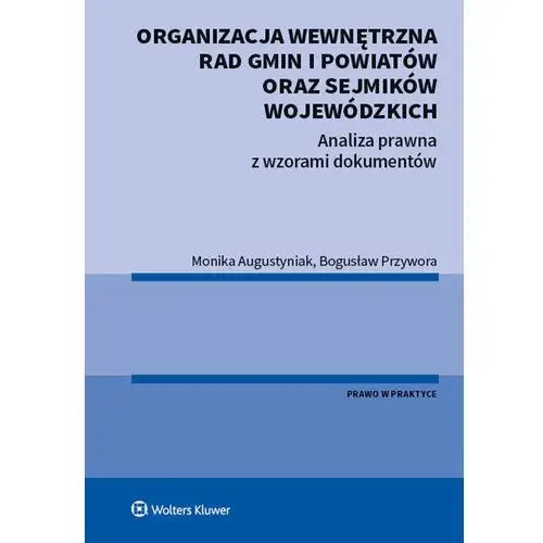 Organizacja Wewnętrzna Rad Gmin i Powiatów oraz Sejmików Wojewódzkich