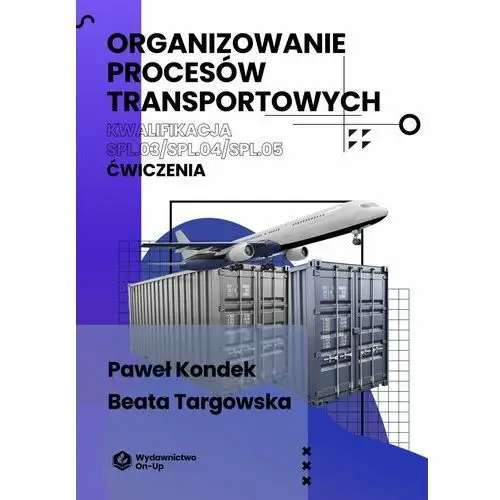 Organizowanie procesów transportowych