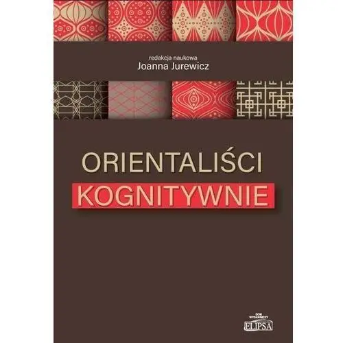 Orientaliści kognitywnie- bezpłatny odbiór zamówień w Krakowie (płatność gotówką lub kartą)