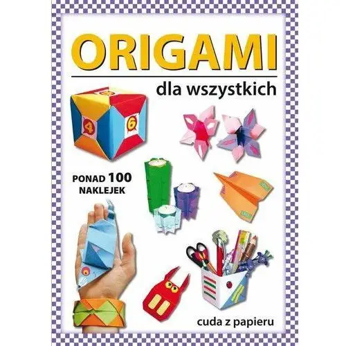 Origami dla wszystkich