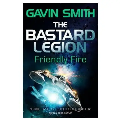 Orion publishing co Bastard legion: friendly fire