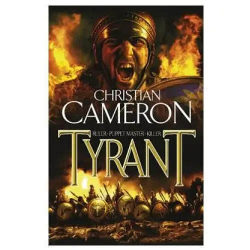 Christian Cameron - Tyrant