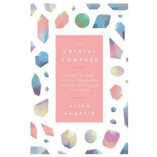 Crystal compass Orion publishing co