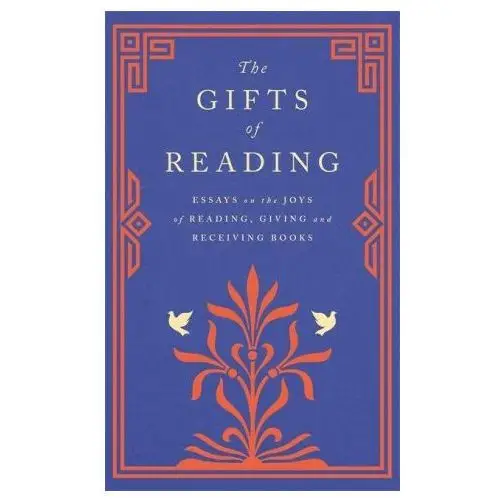 Gifts of reading Orion publishing co