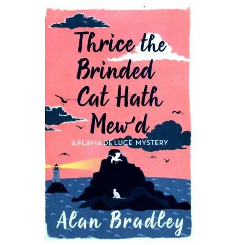 Orion publishing co Thrice the brinded cat hath mew'd