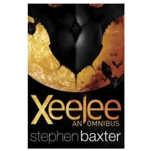 Orion publishing co Xeelee: an omnibus