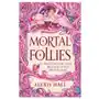 Mortal follies Orion publishing group Sklep on-line