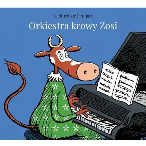 Orkiestra krowy Zosi