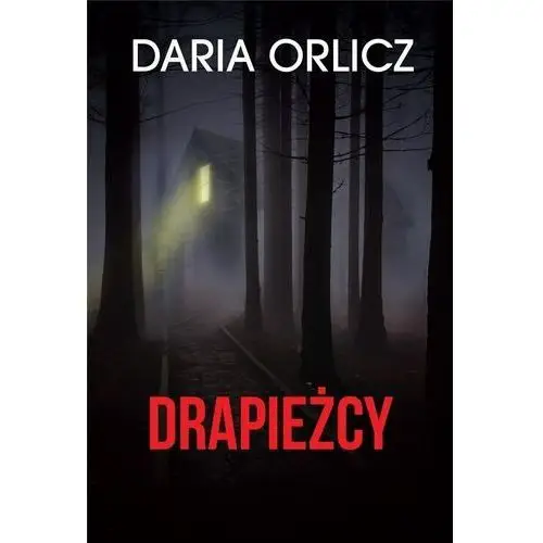 Orlicz daria Drapieżcy