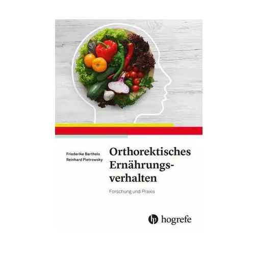 Orthorektisches Ernährungsverhalten, m. 1 Online-Zugang