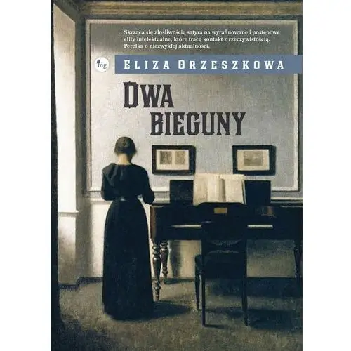 Dwa bieguny - Eliza Orzeszkowa