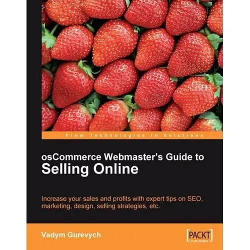 OsCommerce Webmaster's Guide to Selling Online