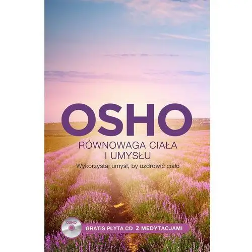 Równowaga ciała i umysłu Osho