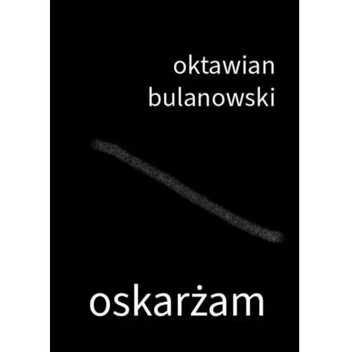 Oskarżam