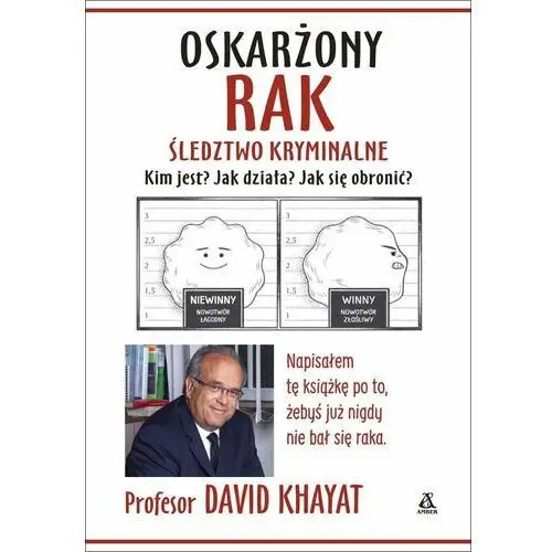 Oskarżony rak. Śledztwo kryminalne