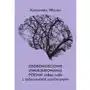 Osobowościowe uwarunkowania postaw wobec osób z zaburzeniami psychicznymi Wydawnictwo uniwersytetu kazimierza wielkiego w bydgoszczy Sklep on-line