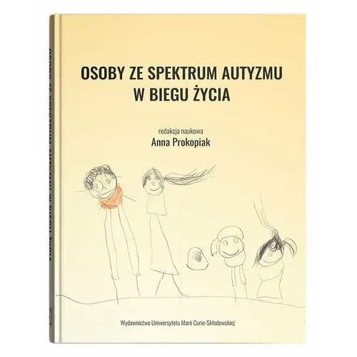 Osoby ze spektrum autyzmu w biegu życia