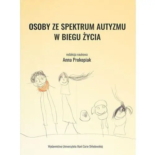 Osoby ze spektrum autyzmu w biegu życia