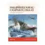 Philippines naval campaign 1944-45: the battles after leyte gulf Osprey pub inc Sklep on-line