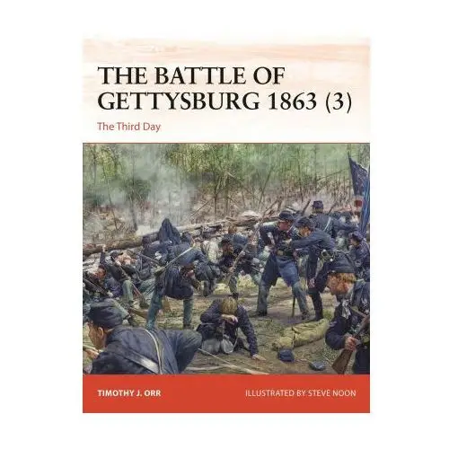 Osprey pub inc The battle of gettysburg 1863 (3): the third day