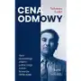 Cena odmowy. opór żydowskiego więźnia politycznego wobec sowietów 1939-1949 Ośrodek karta Sklep on-line