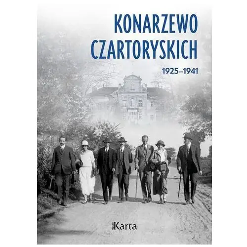 Konarzewo czartoryskich 1925 1941 Ośrodek karta