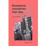 Ośrodek karta Konspiracja warszawska 1939–1944. historie mówione Sklep on-line