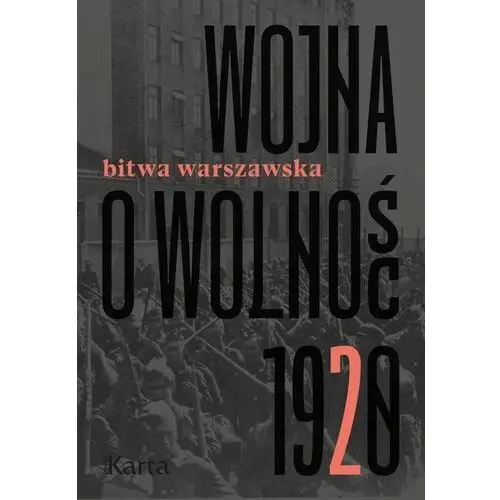Wojna o wolność t.2 bitwa warszawska Ośrodek karta