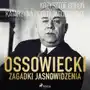 Ossowiecki - zagadki jasnowidzenia Sklep on-line