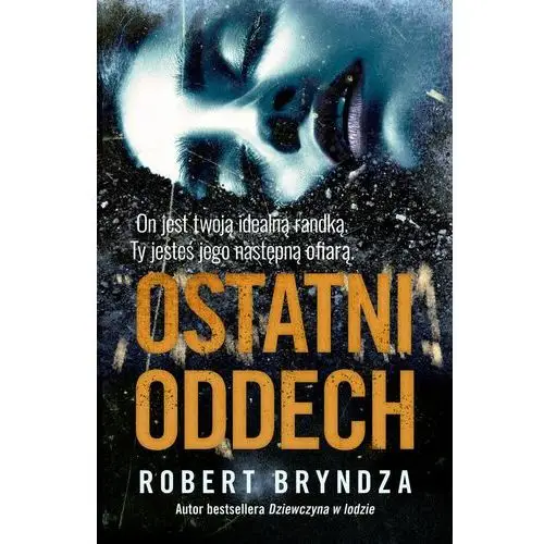 Ostatni oddech. DCI Erika Foster. Tom 4