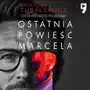 Ostatnia powieść Marcela - audiobook Sklep on-line