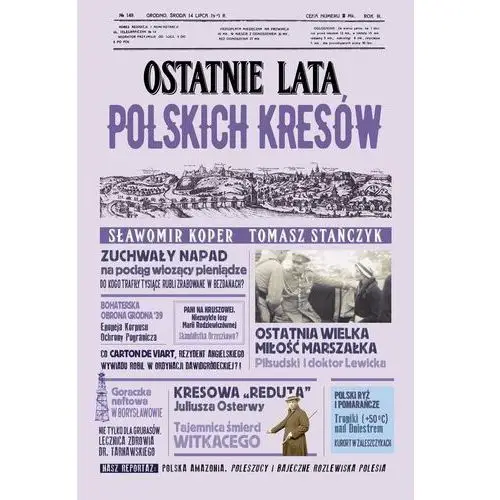 Ostatnie lata polskich kresów