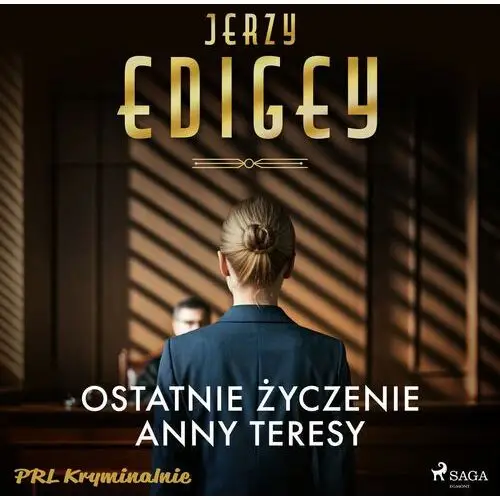 Ostatnie życzenie Anny Teresy