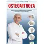 Osteoartroza. usuń ból stawów dzięki delikatnym ćwiczeniom, diecie oraz medycynie naturalnej - musa citak Sklep on-line
