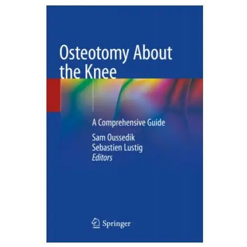 Osteotomy about the knee Springer nature switzerland ag