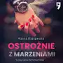 Ostrożnie z marzeniami. Tom 2 Sklep on-line