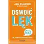 Oswoić lęk. Jak przetrwać emocjonalny chaos Sklep on-line