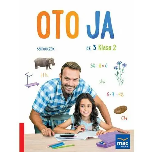 Oto ja. Samouczek. Klasa 2. Część 3