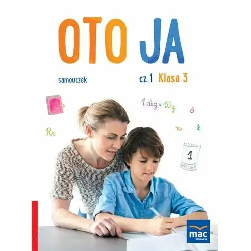 Oto ja. Samouczek. Klasa 3. Część 1