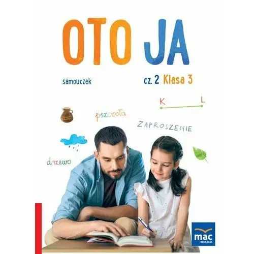 Oto ja. Samouczek klasa 3. Część 2